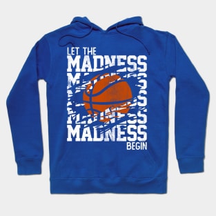 Let the Madness Begin Stacked Words Hoodie